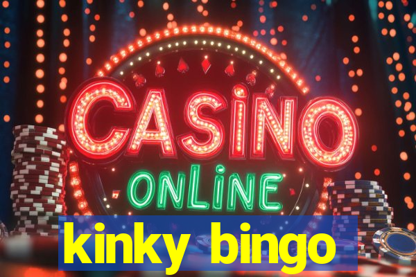 kinky bingo