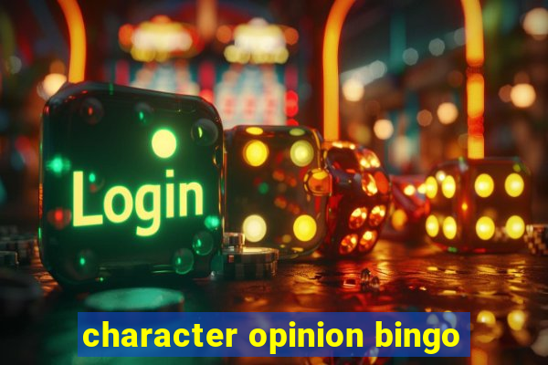 character opinion bingo