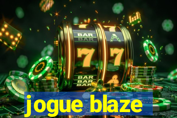 jogue blaze