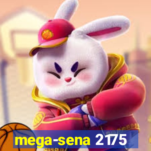 mega-sena 2175