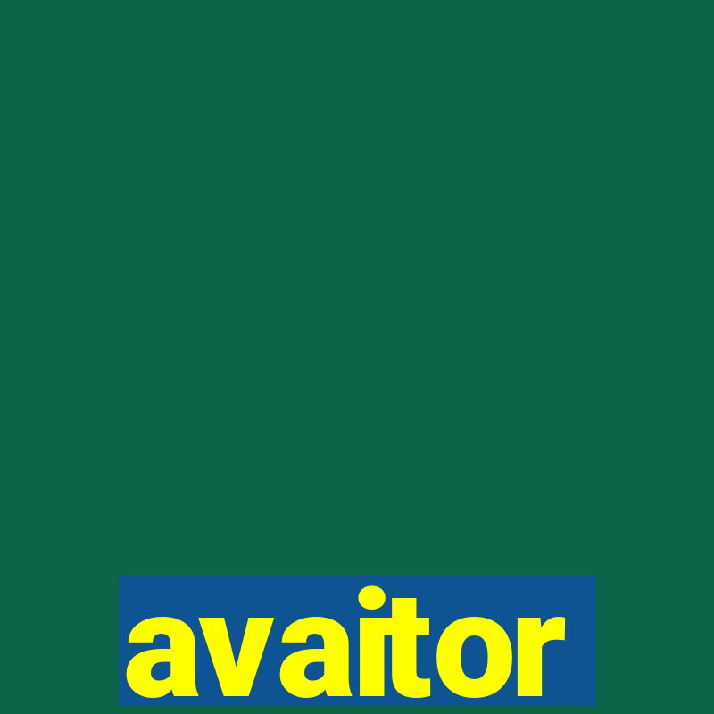 avaitor