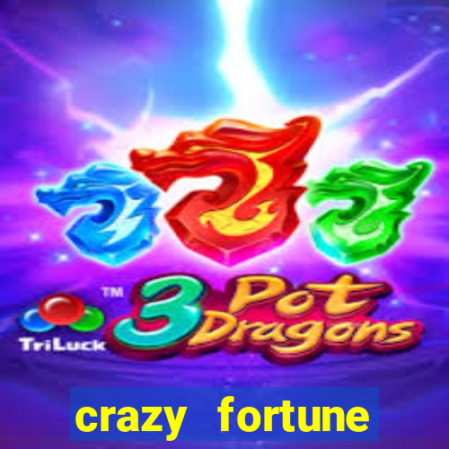 crazy fortune casino paga mesmo