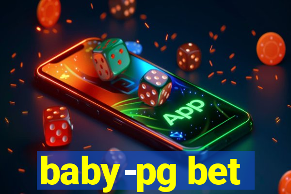 baby-pg bet