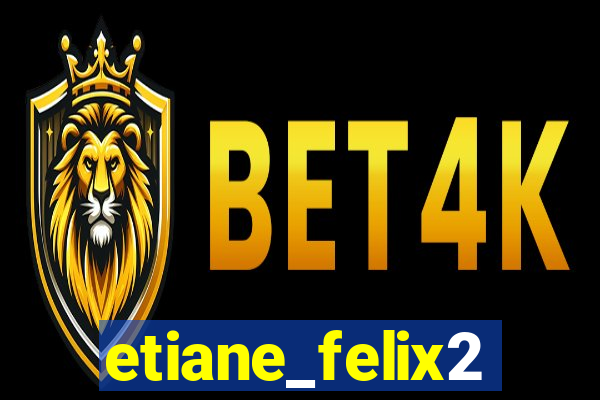 etiane_felix2