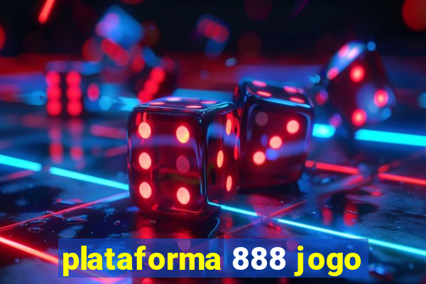 plataforma 888 jogo