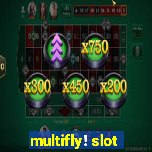 multifly! slot