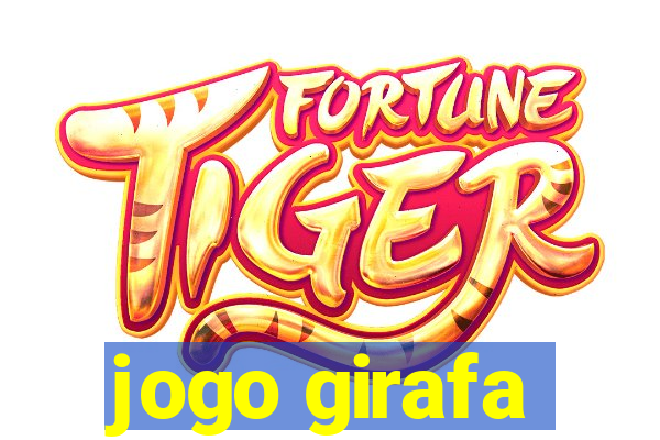 jogo girafa