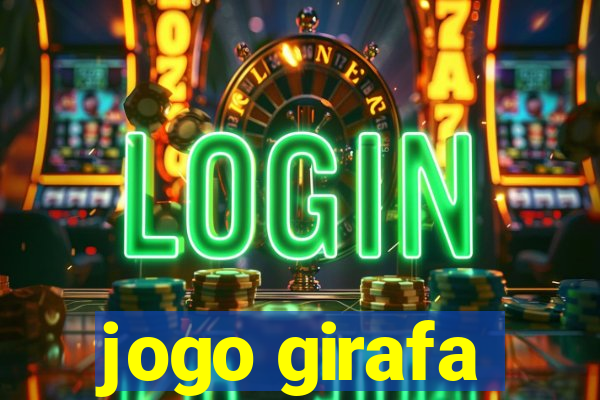 jogo girafa