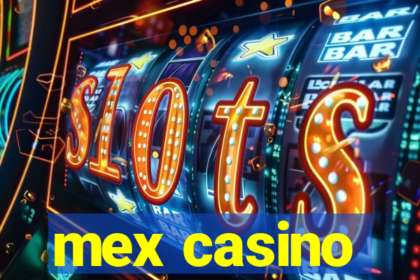 mex casino