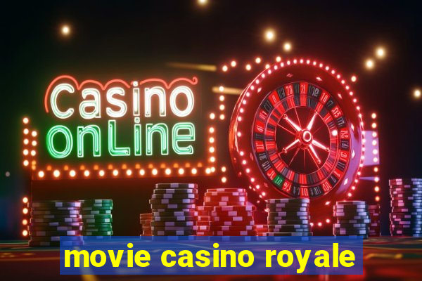 movie casino royale