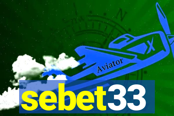 sebet33