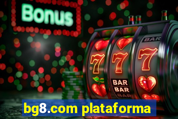 bg8.com plataforma