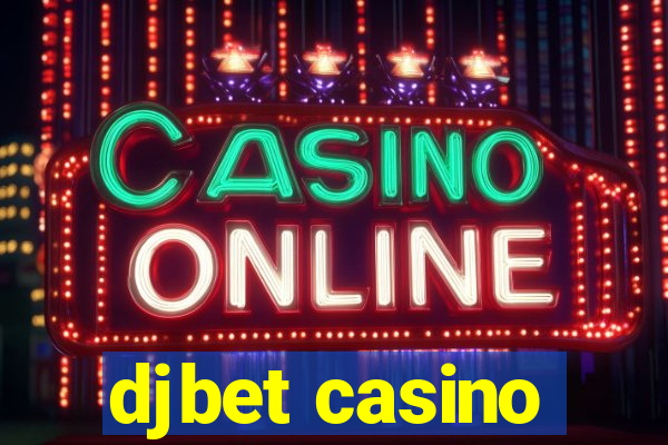 djbet casino