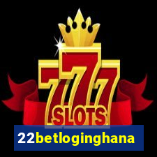 22betloginghana