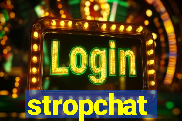 stropchat