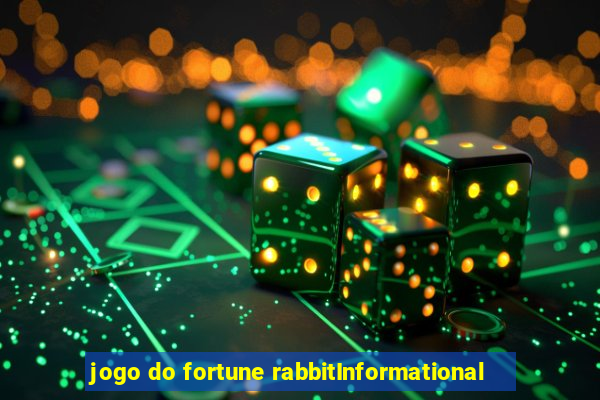 jogo do fortune rabbitInformational