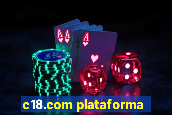 c18.com plataforma