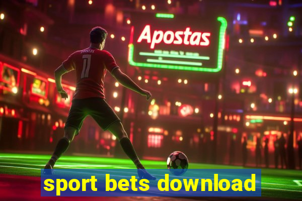 sport bets download