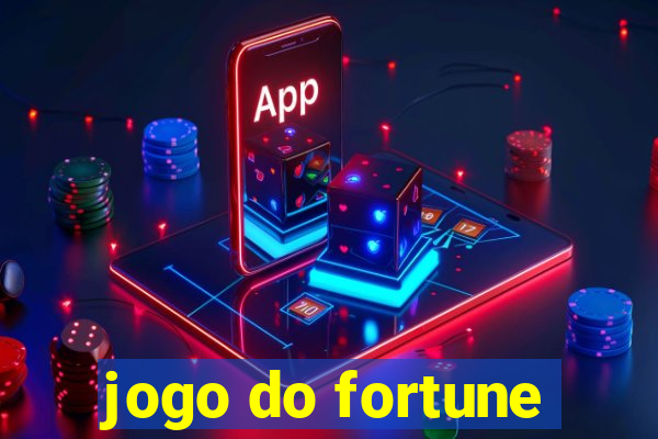 jogo do fortune