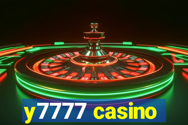 y7777 casino