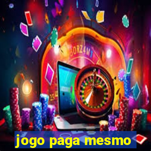 jogo paga mesmo