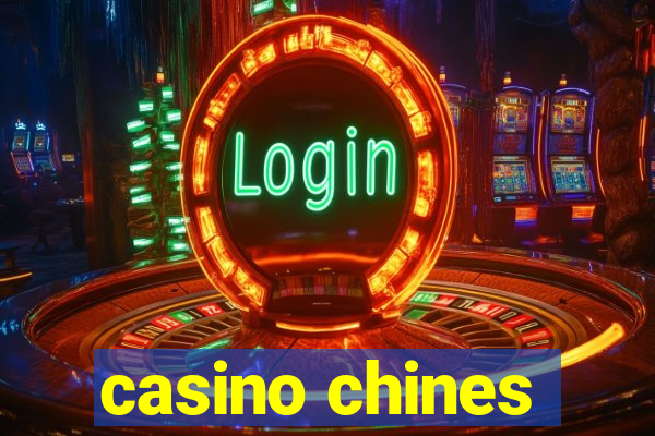 casino chines