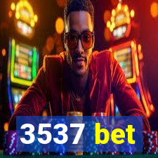 3537 bet