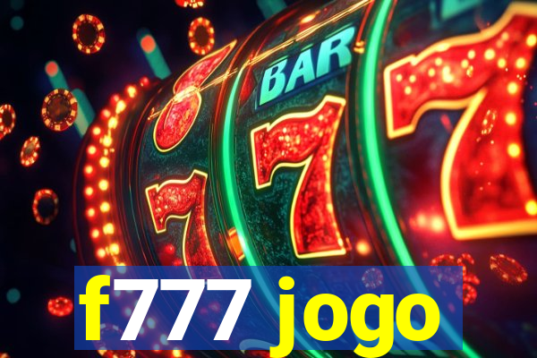 f777 jogo