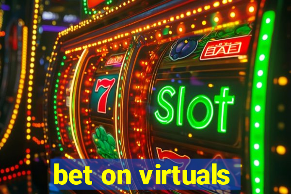 bet on virtuals