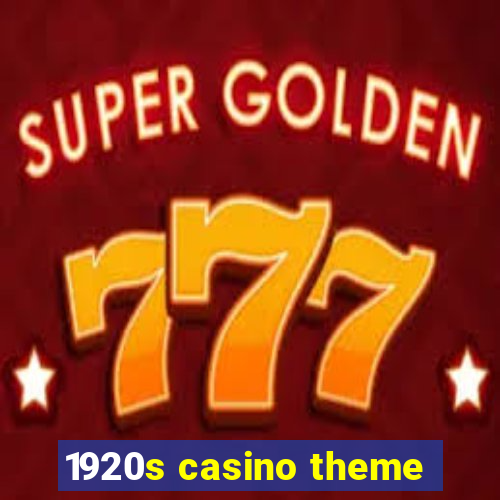 1920s casino theme