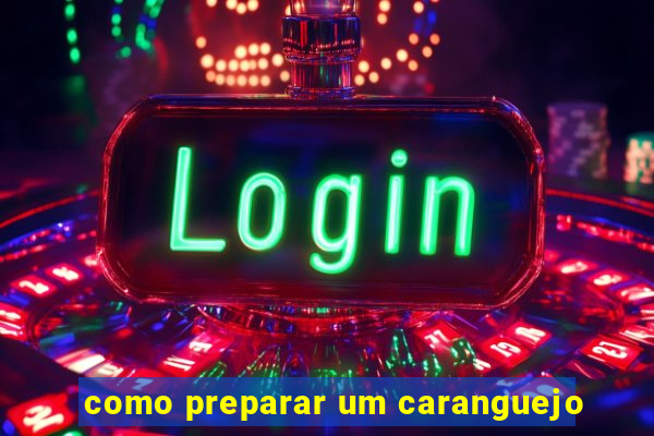 como preparar um caranguejo