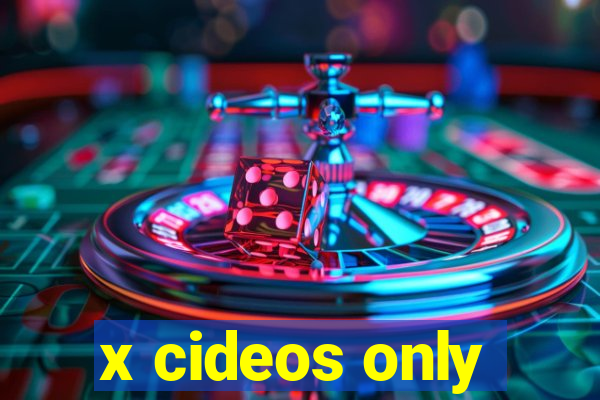 x cideos only