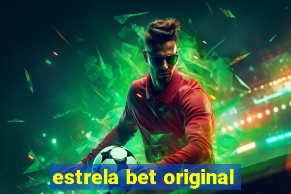 estrela bet original