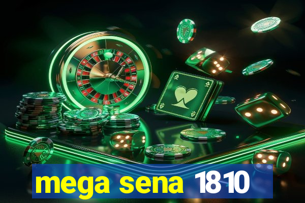 mega sena 1810