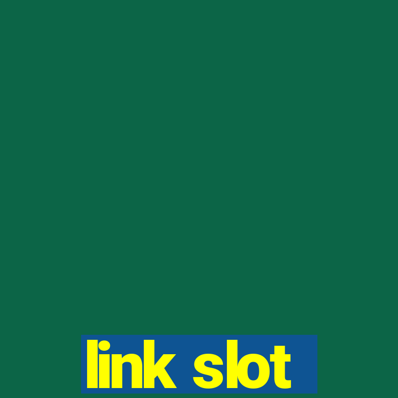 link slot