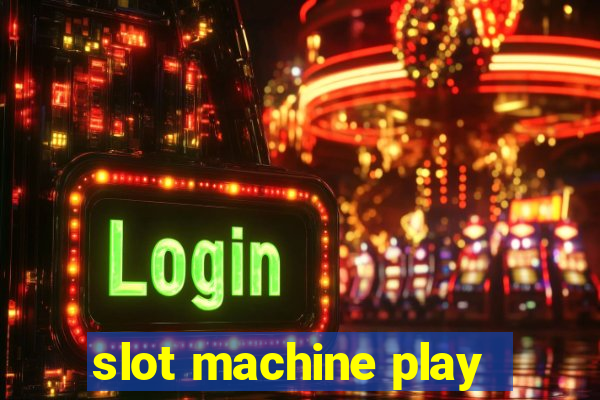 slot machine play