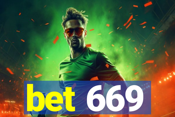 bet 669