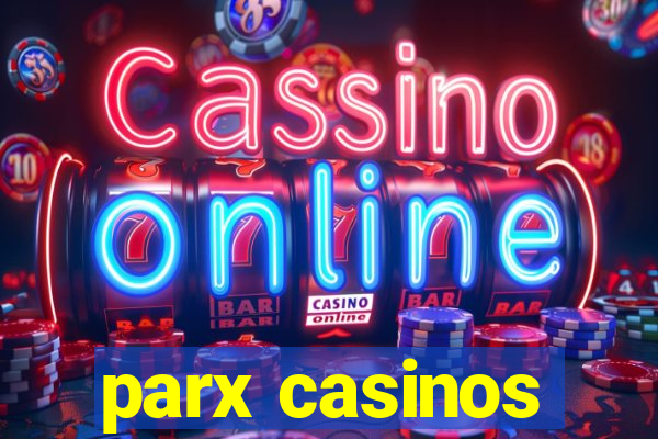 parx casinos