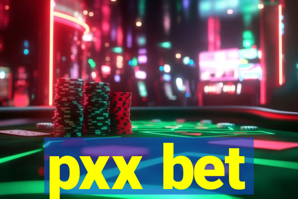 pxx bet