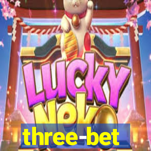 three-bet