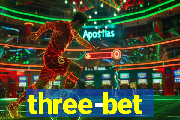 three-bet