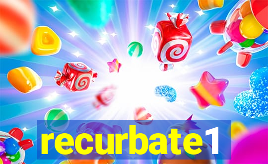 recurbate1