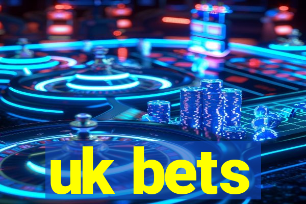 uk bets