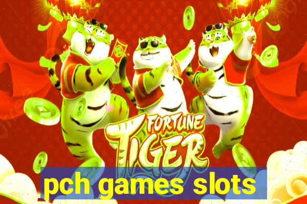 pch games slots