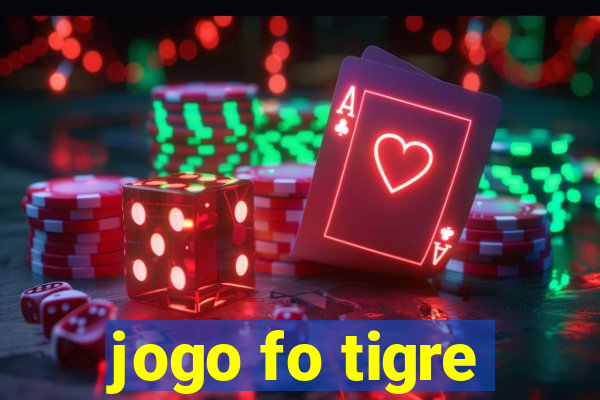 jogo fo tigre