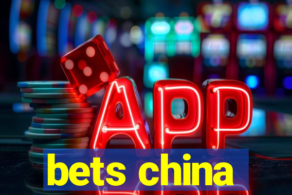 bets china