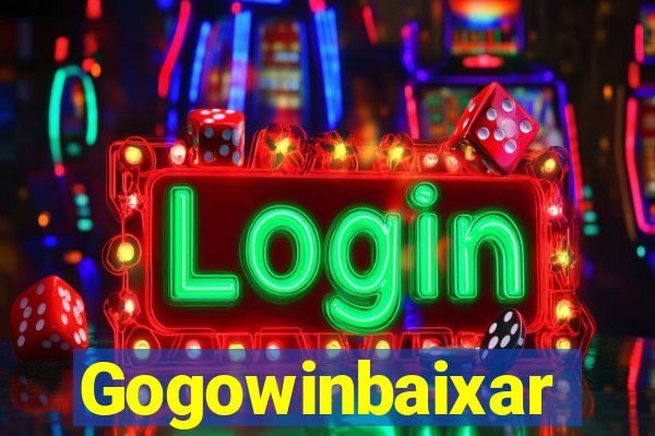 Gogowinbaixar