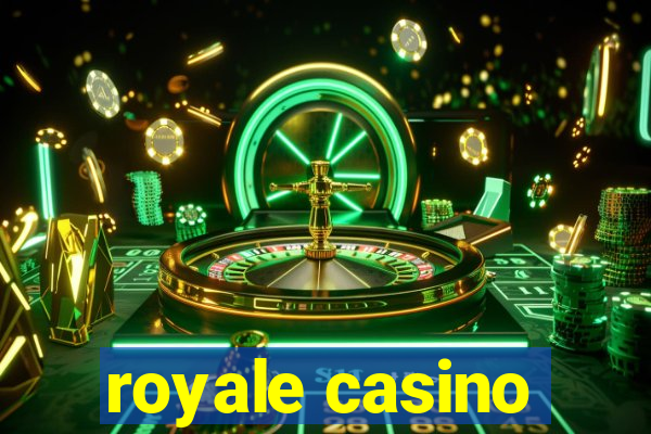 royale casino