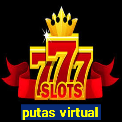 putas virtual