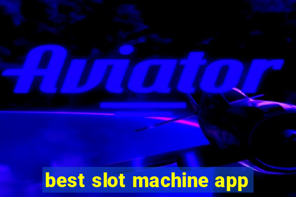 best slot machine app